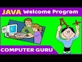 Java Program - 01 Welcome Message