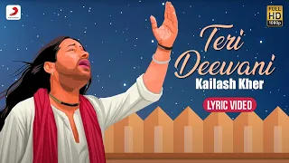 Download Teri Deewani Official Lyric Video | Kailash Kher | Paresh | Naresh MP3