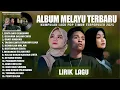 Download Lagu OBATI RINDUKU - ARIEF PUTRA FT. CUT RANI \u0026 YAYA NADILA FULL ALBUM TERPOPULER 2025 |