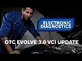 OTC Evolve 3 0 VCI Update