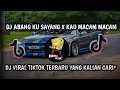 Download Lagu DJ ABANGKU SAYANG X KAU MACAM MACAM X MASHUP NEW SOUNDS TREND FULLBASS SLOWLY VIRAL TIKTOK 🎧🔊