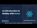 An Introduction to Gatsby with React - JavaScript Marathon