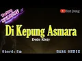 Download Lagu DIKEPUNG ASMARA DEDE RISTY KARAOKE TARLING NADA CEWEK
