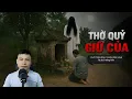 Download Lagu Truyện Ma Đình Soạn Mới: THỜ QUỶ GIỮ CỦA - Lời Nguyền Máu YỂM Cả Dòng Tộc