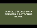 MySQL Select data between a range