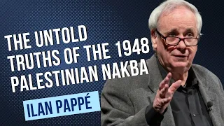 ilan papp the untold truths of the 1948 palestinian nakba