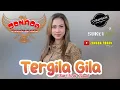 Download Lagu TEGILA - GILA II TUTIK NOVITA 🇮🇩 ZONADA 🇮🇩 SUKET IJO AUDIO 🔊 CITRAVISION 🎥