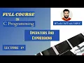 Operators And Expressions In C Programming Arithmetic Operators Lecture 19