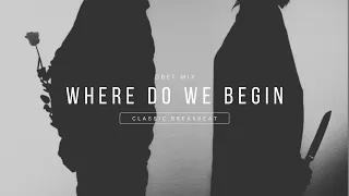 where do we begin stadium breakbeat