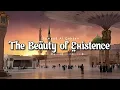 Download Lagu Muhammad Al Muqit - The Beauty Of Existence - [ 1 HOUR ]