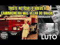 Lagu Triste notícia! Dona Nahyra, a caminhoneira mais velha do Brasil, faleceu aos 96 anos no RS