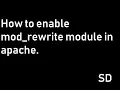 mod rewrite - How to enable mod