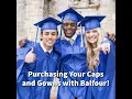 How to Order Cap Gowns with Balfour