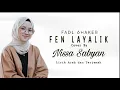 Lagu Fadl Shaker - Lirik Lagu Fen Layalik || Cover By Nissa Sabyan ( Arab dan Terjemahan)