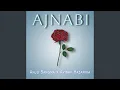 Download Lagu Ajnabi
