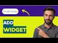 How to Add a Google Translate widget 2026 Full Guide