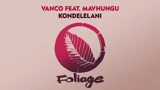 vanco feat mavhungu kondelelani
