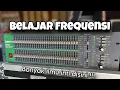 Download Lagu Belajar frequensi equalizer | banyak ilmu penting !!