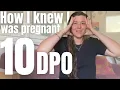 10 DPO - 2 week wait How I knew I was pregnant before a positive test