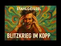 Download Lagu Blitzkrieg im Kopf – Akustik Version – Stahlgeissel