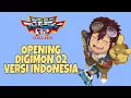 Download Lagu LAGU PEMBUKA (OPENING) DIGIMON 02 VERSI INDONESIA + LIRIK