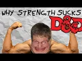 D D Why Strength Sucks throb-goblin