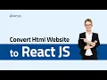 How to Convert HTML Website to ReactJs 5 Min Easy Tutorial