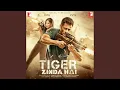 Tiger Zinda Hai - Trailer Soundtrack