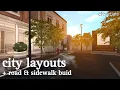 3 city layouts road sidewalk build hack for your cities roblox bloxburg speedbuild