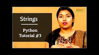 Strings Python Tutorial 3 TalentSprint