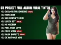 69 PROJECT FULL ALBUM - GAYAMU ITU SOMBONG SEKALI - KARA BORUTO - COCO SONG - MOONLIGHT FULLBAS