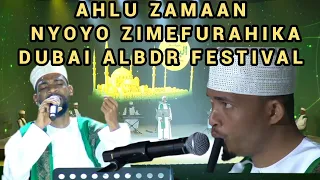 Ahlu Zaman Nyoyo Zimefurahika Dubai Albdr Festival 2025 