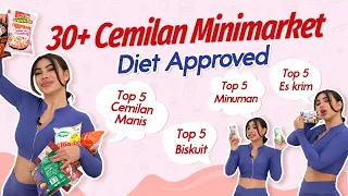 TOP 5 SNACK RENDAH KALORI DI MINIMARKET (Cemilan Diet u Kalori Defisit)