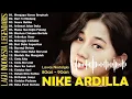 Download Lagu NIKE ARDILLA LAWAS NOSTALGIA 80an-90an LAWAS FULL ALBUM 