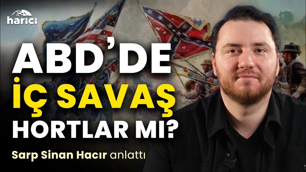 ABD’nin 200 Yıllık İç Çatışma Tarihi | Sarp Sinan Hacır anlatıyor | Harici