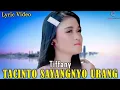 Download Lagu Lagu Minang TACINTO SAYANGNYO URANG - Tiffany ( Official Lirik Video )