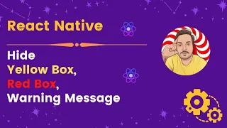 Handle Warning Message In React Native React Native Tutorial 2023 by JavaScript Centric