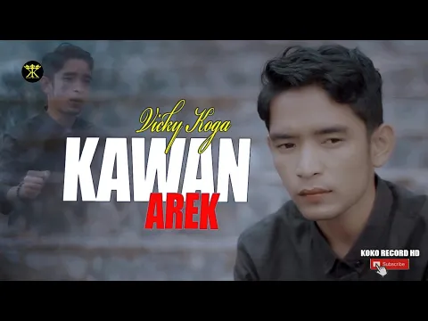 Download MP3 Pop Minang Terpopuler 2020 •  Kawan Arek • Vicky Koga (Official Music Video)