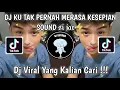 Download Lagu DJ KU TAK PERNAH MERASA KESEPIAN ATAU MENDAPAT SEBUAH COBAAN | DJ JOMBLO HAPPY SARIP REMIXER!