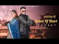 Download Lagu Queen Of Heart (Official Video) | Sareef | Shivani Pal | Dipsy | Gulnaaz Priya | Raani Dil Di Song