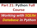 Working with SQLite Database using Python Python Full Course Part 21