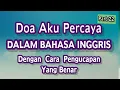 Download Lagu Doa Aku Percaya Dlm Bhs Inggris, untuk umat Katholik.