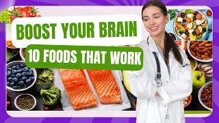 How To Boost Your Brain 10 Superfoods To Keep Your Brain Young Healthy And Sharp 