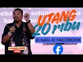 Lagu UTANG 20 RIBU TULIS DI FACEBOOK || MONGOL STRES