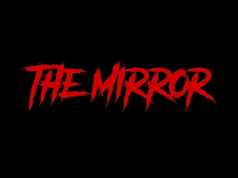 The Mirror
