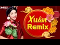 Download Lagu NHẠC XUÂN 2021 REMIX - Nắng Có Còn Xuân Remix - Lk Nhạc Tết Tân Sửu Remix Bass Căng Bay Nóc Nhà