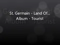 St. Germain Land of... (Evzone Radio)