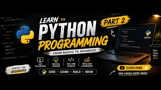 PYTHON TUTORING PART-2