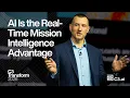 AI Is the Real-Time Mission Intelligence Advantage C3 Transform 2026