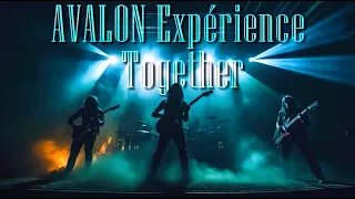 AVALON Experience - Together